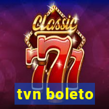 tvn boleto